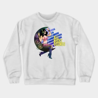 All Night Sounds Rock Out Crewneck Sweatshirt